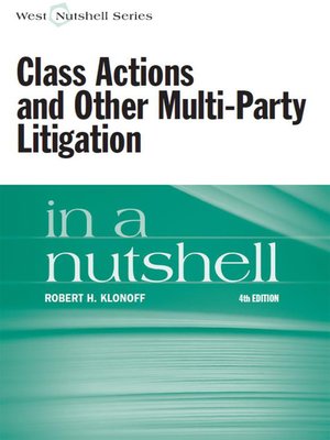 cover image of Class Actions and Other Multi-Party Litigation in a Nutshell, 4th